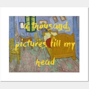 A Thousand Pictures Fill My Head Posters and Art